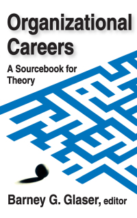 Cover image: Organizational Careers 1st edition 9780202361628