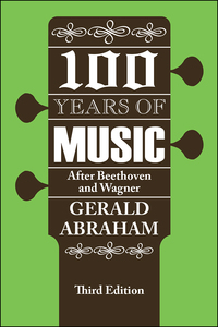 صورة الغلاف: One Hundred Years of Music 3rd edition 9781138529281