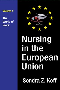 صورة الغلاف: Nursing in the European Union 1st edition 9781412863957