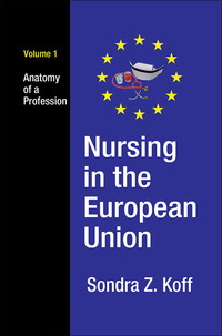 Titelbild: Nursing in the European Union 1st edition 9781412863124
