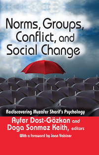 表紙画像: Norms, Groups, Conflict, and Social Change 1st edition 9781412855051