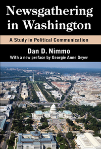 Titelbild: Newsgathering in Washington 1st edition 9781138528901