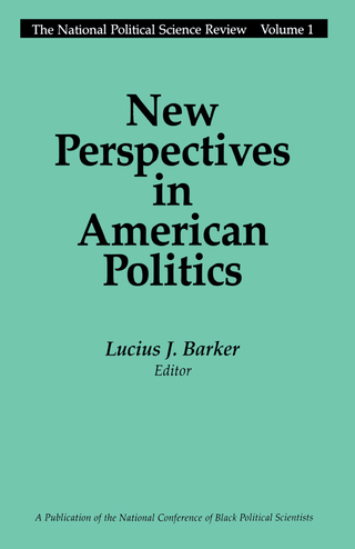 صورة الغلاف: New Perspectives in American Politics 1st edition 9780887387449