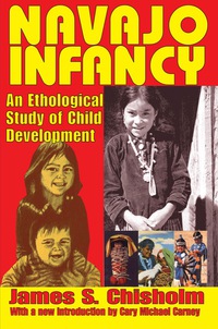 Cover image: Navajo Infancy 1st edition 9780202362519