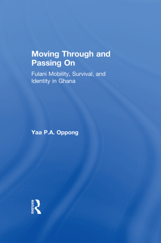 Titelbild: Moving Through and Passing On 1st edition 9781138512382
