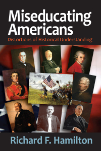 Cover image: Miseducating Americans 1st edition 9781412855013