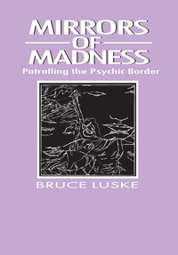 Titelbild: Mirrors of Madness 1st edition 9780202304236