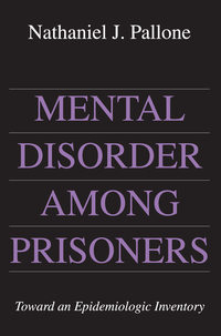 Cover image: Mental Disorder Among Prisoners 1st edition 9780887383830