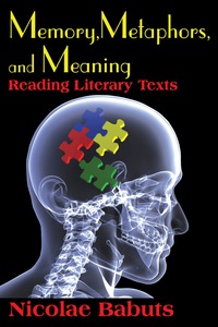 صورة الغلاف: Memory, Metaphors, and Meaning 1st edition 9781412810227