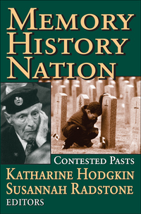 Imagen de portada: Memory, History, Nation 1st edition 9781412804882