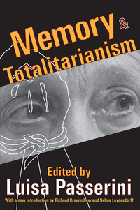 صورة الغلاف: Memory and Totalitarianism 1st edition 9781138527904