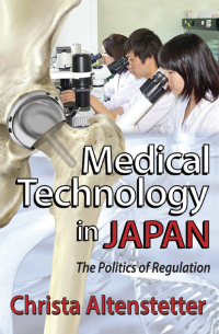 صورة الغلاف: Medical Technology in Japan 1st edition 9781412854610