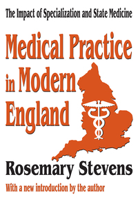 صورة الغلاف: Medical Practice in Modern England 1st edition 9780765809568