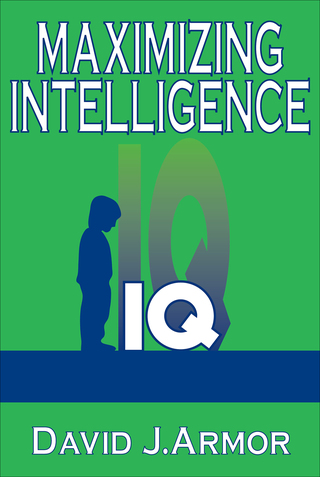 表紙画像: Maximizing Intelligence 1st edition 9781412804561