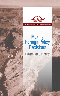 صورة الغلاف: Making Foreign Policy Decisions 1st edition 9781412862639