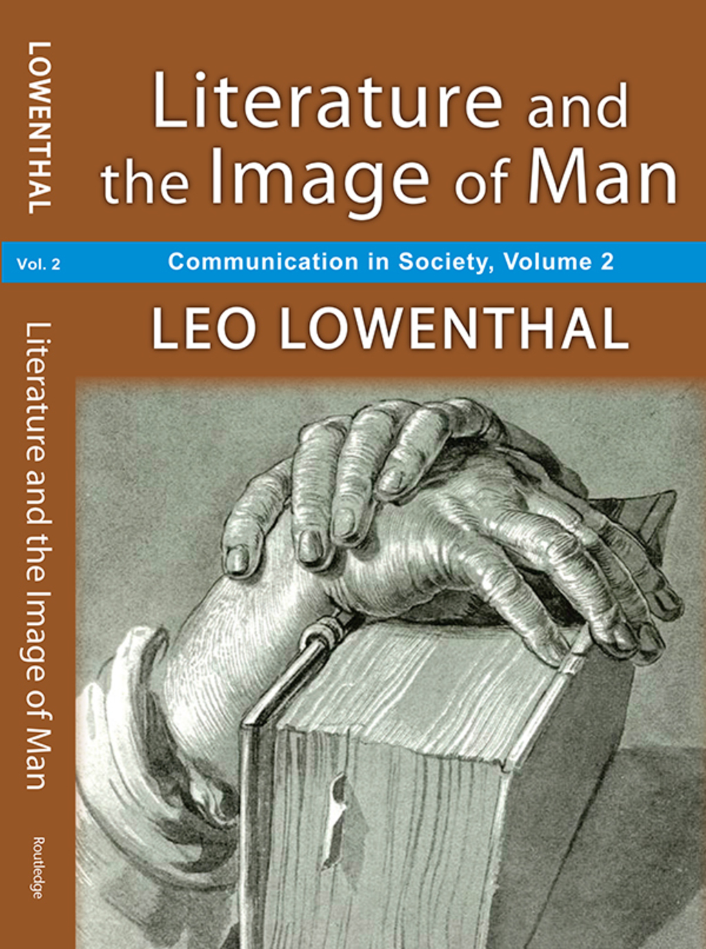 Literature and the Image of Man Volume 2, Communication in Society 1st Edition