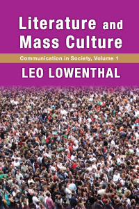 Cover image: Literature and Mass Culture 1st edition 9781412856980