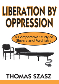 Imagen de portada: Liberation by Oppression 1st edition 9780765805409