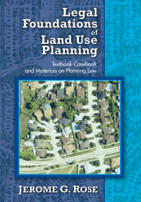 Cover image: Legal Foundations of Land Use Planning 1st edition 9781412849463