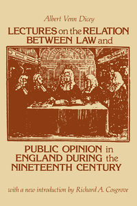 Imagen de portada: Lectures on the Relation Between Law and Public Opinion in England During the Nineteenth Century 1st edition 9780878558698