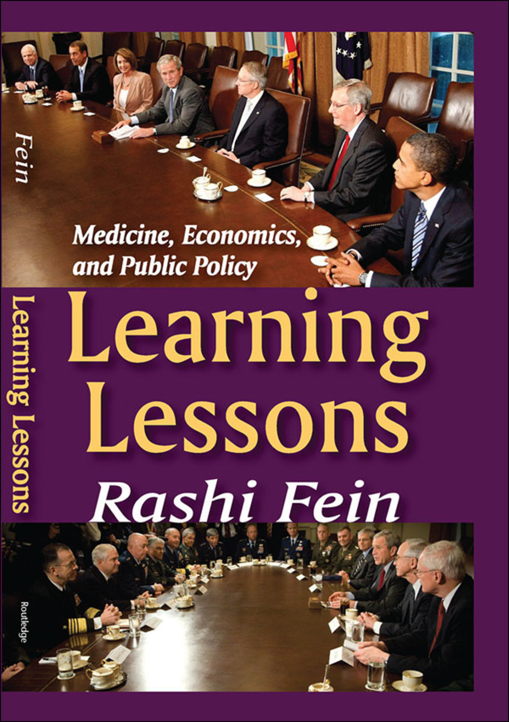 Learning Lessons Medicine, Economics, and Public Policy 1st Edition