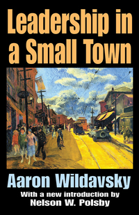 Cover image: Leadership in a Small Town 1st edition 9781138527027