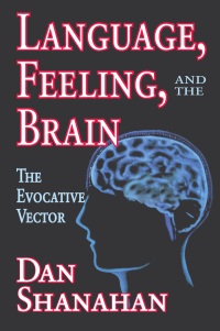 Cover image: Language, Feeling, and the Brain 1st edition 9781138511507