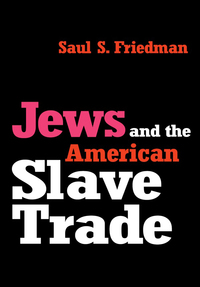 Cover image: Jews and the American Slave Trade 1st edition 9781138526570