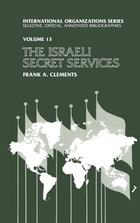 Cover image: Israeli Secret Services 1st edition 9781138526457