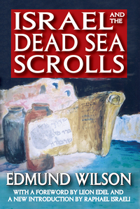Immagine di copertina: Israel and the Dead Sea Scrolls 1st edition 9781412842488