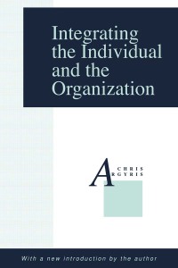 Cover image: Integrating the Individual and the Organization 1st edition 9780887388033