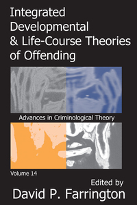 Immagine di copertina: Integrated Developmental and Life-course Theories of Offending 1st edition 9781412807999