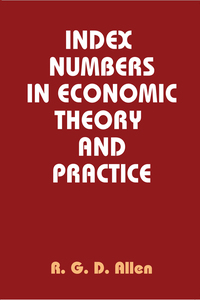 Immagine di copertina: Index Numbers in Economic Theory and Practice 1st edition 9781138525993