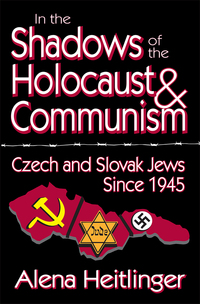 صورة الغلاف: In the Shadows of the Holocaust and Communism 1st edition 9781412849562