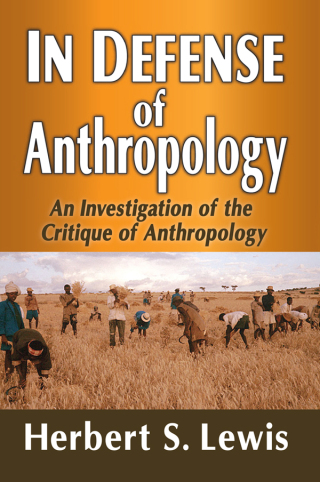 Cover image: In Defense of Anthropology 1st edition 9781412852890