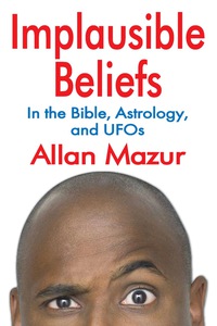Titelbild: Implausible Beliefs 1st edition 9781412806770