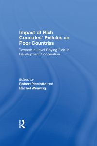 Cover image: Impact of Rich Countries' Policies on Poor Countries 1st edition 9780765802361