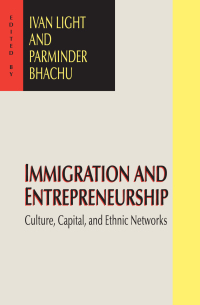 صورة الغلاف: Immigration and Entrepreneurship 1st edition 9781560000709