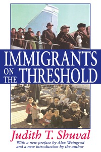 Cover image: Immigrants on the Threshold 1st edition 9781138525771