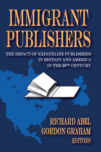 Titelbild: Immigrant Publishers 1st edition 9781412808712