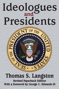 Cover image: Ideologues and Presidents 1st edition 9781138525641