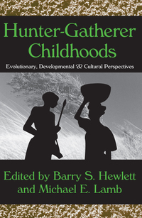 Imagen de portada: Hunter-Gatherer Childhoods 1st edition 9780202307497