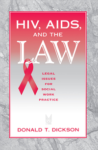 Omslagafbeelding: HIV, AIDS, and the Law 1st edition 9780202361277