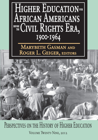 صورة الغلاف: Higher Education for African Americans Before the Civil Rights Era, 1900-1964 1st edition 9781138524835