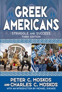 Cover image: Greek Americans 3rd edition 9780367100322