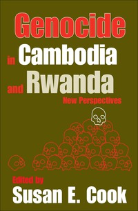 صورة الغلاف: Genocide in Cambodia and Rwanda 1st edition 9781412805155