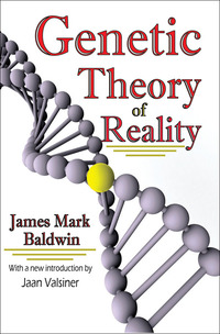 صورة الغلاف: Genetic Theory of Reality 1st edition 9781138524231
