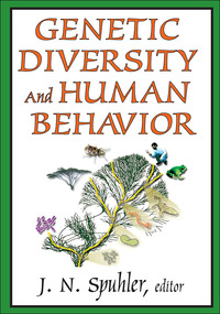 Cover image: Genetic Diversity and Human Behavior 1st edition 9781138524224