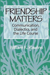 Cover image: Friendship Matters 1st edition 9780202304045