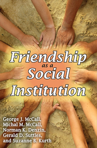 صورة الغلاف: Friendship as a Social Institution 1st edition 9781138523906